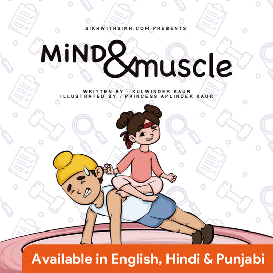 Mind and Muscle - Guru Angad Dev Ji - Comic Book