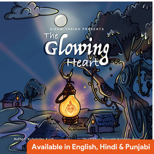 The Glowing Heart - Guru Amardas Ji (Paperback)